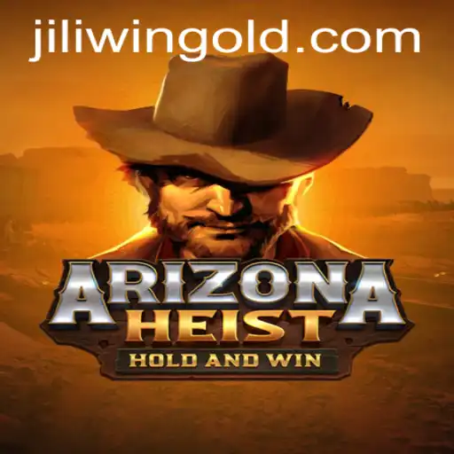Exploring the Exciting World of ArizonaHeist: Unraveling the Thrill of Jili Win