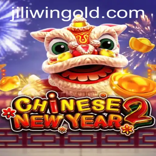 Exploring the Excitement of CHINESENEWYEAR2: A Dive into Jili Win and More