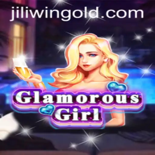 Exploring the Dazzling World of GlamorousGirl and the Exciting Jili Win